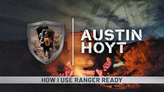 Austin Hoyt: How I Use Ranger Ready